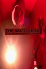 Watch The Watchers: The Darkness Outside 123movieshub