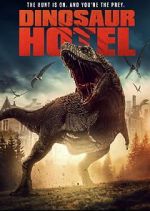 Watch Dinosaur Hotel 123movieshub