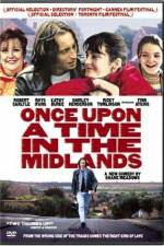 Watch Once Upon a Time in the Midlands 123movieshub