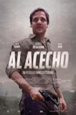 Watch Al Acecho 123movieshub