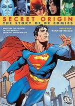 Watch Secret Origin: The Story of DC Comics 123movieshub