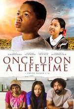 Watch Once Upon a Lifetime 123movieshub