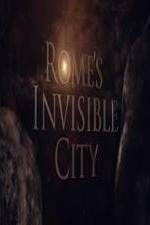 Watch Romes Invisible City 123movieshub