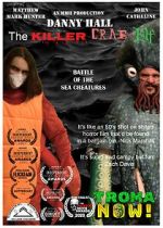 Watch Danny Hall the Killer Crab Elf 123movieshub