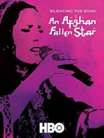 Watch Silencing the Song: An Afghan Fallen Star 123movieshub