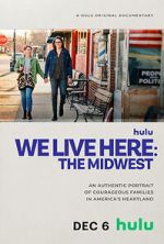 Watch We Live Here: The Midwest 123movieshub