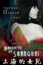Watch Daughter of Shanghai 123movieshub