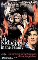 Watch A Kidnapping in the Family 123movieshub