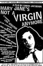 Watch Mary Jane\'s Not a Virgin Anymore 123movieshub