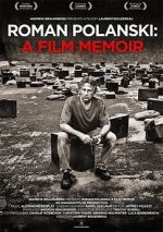 Watch Roman Polanski: A Film Memoir 123movieshub