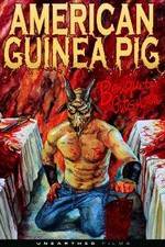 Watch American Guinea Pig: Bouquet of Guts and Gore 123movieshub