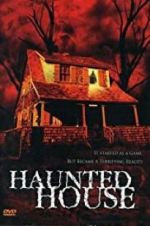 Watch Haunted House 123movieshub