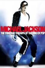 Watch Michael Jackson: The Trial and Triumph of the King of Pop 123movieshub