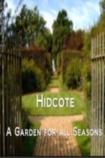Watch Hidcote A Garden for All Seasons 123movieshub