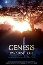 Watch Genesis: Paradise Lost 123movieshub