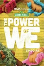 Watch The Power of We: A Sesame Street Special 123movieshub