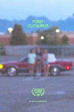 Watch Ford Clitaurus 123movieshub