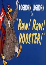 Watch Raw! Raw! Rooster! (Short 1956) 123movieshub