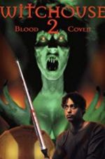 Watch Witchouse II: Blood Coven 123movieshub