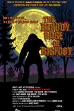 Watch The Bloody Rage of Bigfoot 123movieshub
