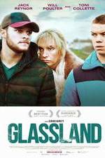 Watch Glassland 123movieshub