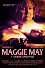 Watch Maggie May 123movieshub