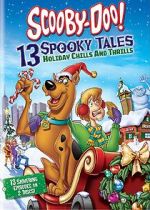 Watch Scooby-Doo: 13 Spooky Tales - Holiday Chills and Thrills 123movieshub