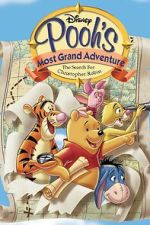 Watch Pooh's Grand Adventure: The Search for Christopher Robin 123movieshub