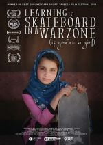 Watch Learning to Skateboard in a Warzone (If You\'re a Girl) 123movieshub