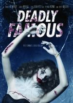 Watch Deadly Famous 123movieshub