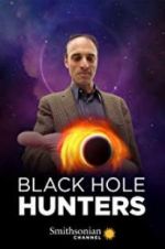 Watch Black Hole Hunters 123movieshub