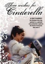 Watch Three Wishes for Cinderella 123movieshub