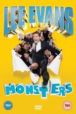 Watch Lee Evans - Monsters Live 123movieshub