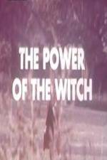 Watch The Power Of The Witch 123movieshub