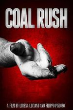 Watch Coal Rush 123movieshub