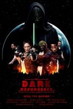 Watch The Dark Resurgence: A Star Wars Story 123movieshub