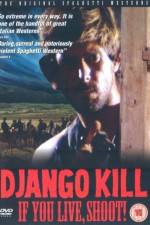 Watch Django Kill... If You Live, Shoot 123movieshub