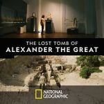 Watch The Lost Tomb of Alexander the Great 123movieshub