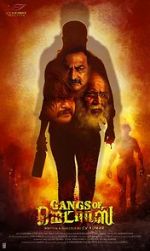 Watch Gangs of Madras 123movieshub