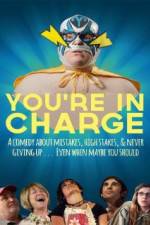 Watch You're in Charge 123movieshub