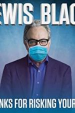 Watch Lewis Black: Thanks for Risking Your Life 123movieshub