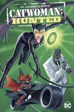 Watch Catwoman: Hunted 123movieshub