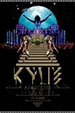 Watch Kylie - Aphrodite: Les Folies Tour 2011 123movieshub