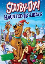 Watch Scooby-Doo! Haunted Holidays 123movieshub