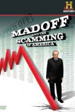 Watch Ripped Off Madoff and the Scamming of America 123movieshub