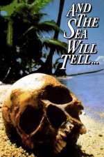 Watch And the Sea Will Tell 123movieshub
