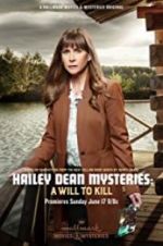 Watch Hailey Dean Mystery: A Will to Kill 123movieshub