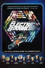 Watch Electric Boogaloo: The Wild, Untold Story of Cannon Films 123movieshub