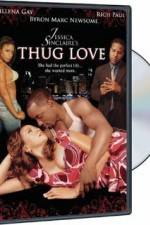 Watch Thug Love 123movieshub