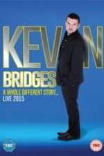 Watch Kevin Bridges: A Whole Different Story 123movieshub